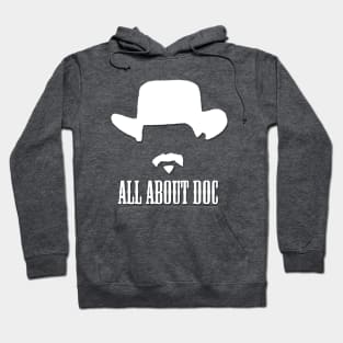 All About Doc Hoodie